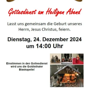 Herzliche Einladung zum Gottesdienst am Heiligen Abend  Foto: © Fam. Saul, Goldisthal, 2024